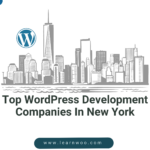 Top 10 WordPress Development Companies In New York