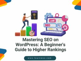 Mastering SEO on WordPress: A Beginner's Guide to Higher Rankings