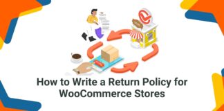 How to Write a Return Policy for WooCommerce Stores