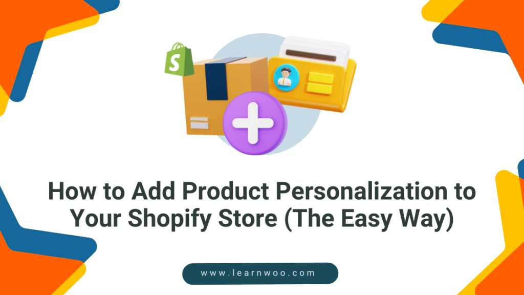How to Add Product Personalization to Your Shopify Store (The Easy Way ...