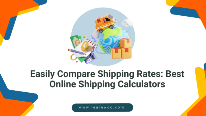 Shipping Rates and Shipping Calculator Shipping Rates and Shipping Calculator
