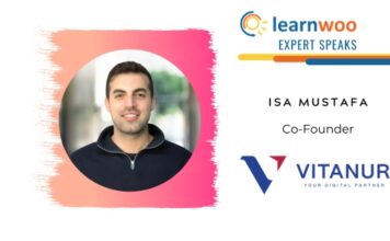 Expert Speaks with Isa Mustafa | LearnWoo Interview