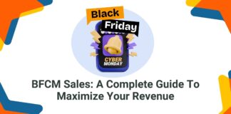 BFCM Sales A Complete Guide To Maximize Your Revenue