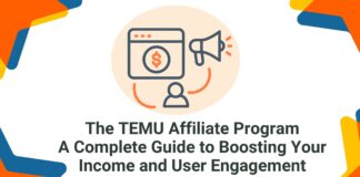 The TEMU Affiliate Program: A Complete Guide to Boosting Your Income and User Engagement The TEMU Affiliate Program A Complete Guide to Boosting Your Income and User Engagement