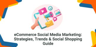 eCommerce Social Media Marketing guide and tips