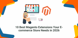 10 Best Magento Extensions Your E-commerce Store Needs in 2026 Best Magento Extensions