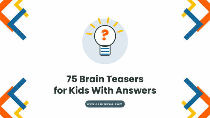 75-brain-teasers-for-kids-with-answers-learnwoo