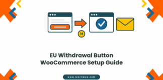 The EU Withdrawal Button Is Live: What WooCommerce Stores Must Do Now Illustration of the EU withdrawal button flow: a store page with a withdrawal button, an arrow to a confirmation screen with a checkmark, an email acknowledgement envelope, and a 14-day badge.